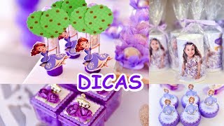 DICAS FESTA PRINCESINHA SOFIA [upl. by Novah691]