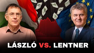 Felelősök nyomában hogyan jutott ide a magyar gazdaság  Lentner vs László [upl. by Bobinette279]