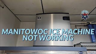 MANITOWOC ICE MACHINE NOT WORKING [upl. by Emeric185]