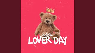 Lover Day [upl. by Hamford]