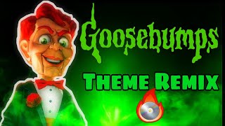 Goosebumps Theme Song Remix [upl. by Leunammi417]