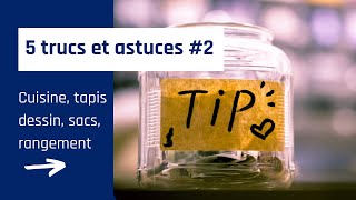 5 trucs et astuces à voir 2 [upl. by Paton191]