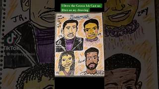 Grownish Cast HandDrawn no filter then filter added just for fun I Did My Thang [upl. by Irrahs]