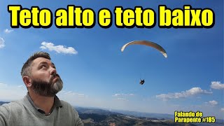 Teto Alto e Teto Baixo  Falando de Parapente  Ricardo Chiessi [upl. by Arika]