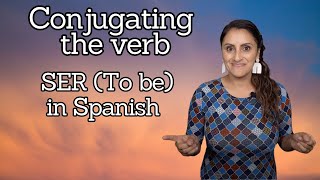 Conjugating the Verb SER in Spanish  Spanish Lesson 20 [upl. by Maggie]