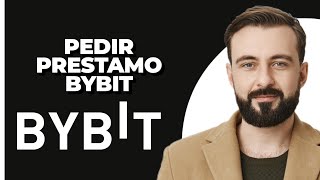 Cómo Pedir Prestado en Bybit 2024 [upl. by Aisyle]