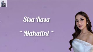 Lyrics Sisa Rasa  Mahalini [upl. by Gavini958]