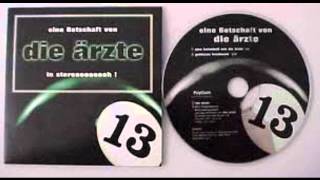 Die Ärzte  Eine Botschaft Von Die Ärzte in Stereo 1998 Single [upl. by Alburg]