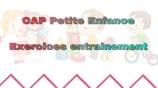 ✏️Exercices cap Petite Enfance✏️ [upl. by Netsew]