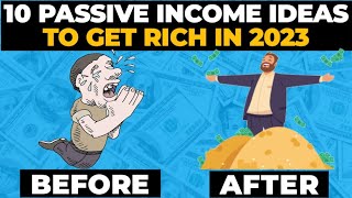 10 Passive Income Ideas To Get Rich In 2023  Best Passive Income Streams [upl. by Nylirehs]