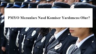 PMYO Mezunları Nasıl Komiser Yardımcısı Olur [upl. by Taka]