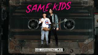 Thomas Nicholas Band  Same Kids Lyric Video  SBÄM Records 2023 [upl. by Novaj]