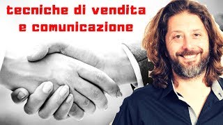 Tecniche di vendita e comunicazione strategie per presentazione di vendita diretta ed efficace [upl. by Noletta]