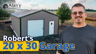 See Why Robert Recommends Alans His 20x30 Metal Garage [upl. by Ttihw356]