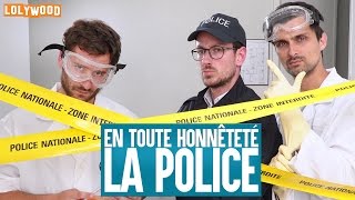 En toute honnêteté  La police [upl. by Initof726]