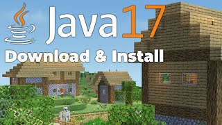 How To Download amp Install Java for Minecraft Java 17 [upl. by Arnelle145]