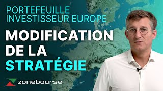 Modification de la Stratégie du Portefeuille Investisseur Europe [upl. by Haden]