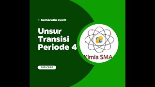 Kimia SMA  Unsur Transisi Periode 4 [upl. by Myles]