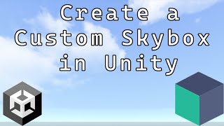 How to Create a Skybox in Unity Simple [upl. by Eniowtna678]