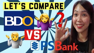 BDO OR PSBANK  WHICH IS BETTER AS A SAVINGS ACCOUNT [upl. by Swan]