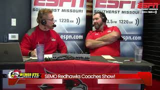 SEMO Redhawks Coaches Show 111124 [upl. by Enilrad]