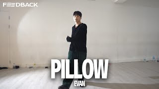 피엘  PILLOW  EVAN Choreography [upl. by Havener681]