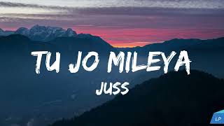 Tu Jo Mileya for harnoor  Lyrics Video  Juss x MixSingh  New Punjabi Song 2024  Latest Punjabi [upl. by Philipines]