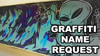 quotALIENquot Graffiti Sticker Name Request [upl. by Rehoptsirhc]