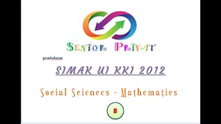 Pembahasan SIMAK UI KKI 2012 Social Sciences MATHEMATICS No 8 [upl. by Moureaux415]