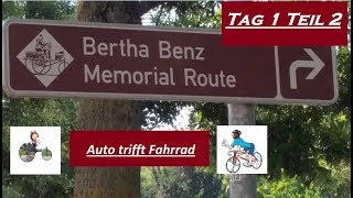 Bertha Benz Memorial Route Tag 1 Teil 2 [upl. by Sachs]