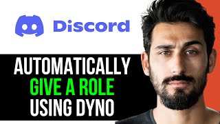 UPDATED HOW TO AUTOMATICALLY GIVE a ROLE in DISCORD using DYNO EASY GUIDE 2024 [upl. by Pierette]