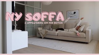 Ny soffa amp botoxuppdatering 🧡 vlogg [upl. by Attenna]