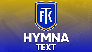 FK Teplice HYMNA  TEXT [upl. by Harriett]