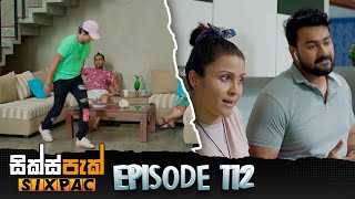 SIXPAC සික්ස්පැක්  Episode 112  17th October 2023 [upl. by Artenahs]