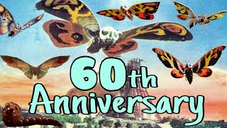 Mothra 60th Anniversary 1961  2021 [upl. by Avruch458]