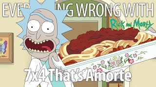 Everything Wrong With Rick and Morty S7E4  quotThats Amortequot [upl. by Ahsak283]