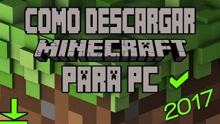 Como Descargar Minecraft Ultima Versión Actualizable para PC  Actualizado 2017 MEGA Gratis [upl. by Aretina361]