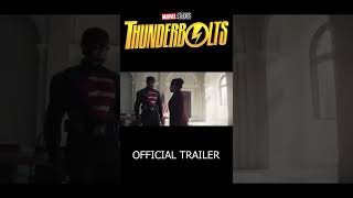 Marvel Studios Thunderbolts  Official Trailer 916 version Shorts [upl. by Oirasan223]