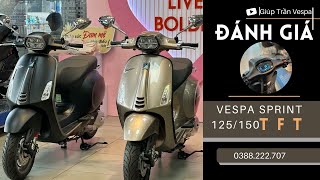 Đánh giá chi tiết và báo giá Vespa sprint 125150 TFT [upl. by Niwdog]