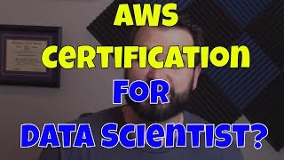 AWS Certification for Data Scientist [upl. by Sprung]