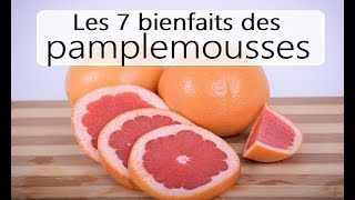 Les 7 bienfaits du pamplemousse [upl. by Akeret]