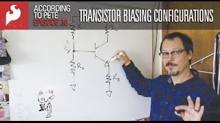 SparkFun According to Pete  36 Transistor Biasing Configurations [upl. by Ettenahs]