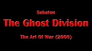 Sabaton  Ghost Division Lyrics English amp Deutsch [upl. by Brnaby]