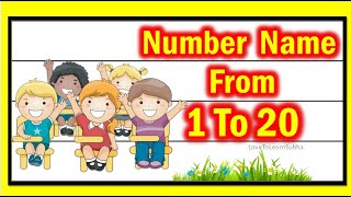 Number Names 1 To 20Number Name Number Spelling 1 to 20Number In Words 1 to 201 to 20 Spelling [upl. by Leilah]