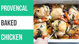 Baked OnePan Provencal Chicken Thighs for Passover Seder [upl. by Hawley]