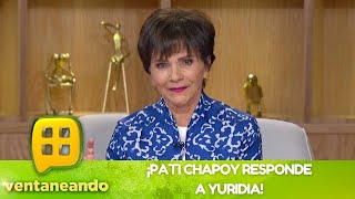 ¡Pati Chapoy responde a declaraciones de Yuridia  Programa 13 de febrero del 2023  Ventaneando [upl. by Ariahaj130]