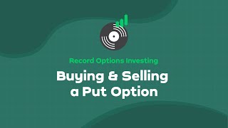 16Buying and Selling a Put Option [upl. by Si]