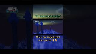 Newb Optimised Shader For Mcpe 121 shadersforminecraftpocketedition mcpeshaders [upl. by Columbus]