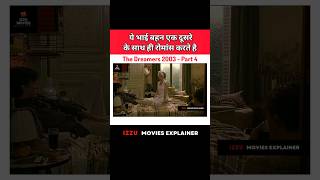 The Dreamers 2003 Part 4 Movie Explained In Hindi Urdu  youtubeshorts movieexplainedinhindi [upl. by Acirre]