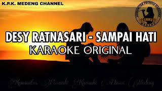 Desy Ratnasari  Sampai Hati Karaoke Original [upl. by Yblek]